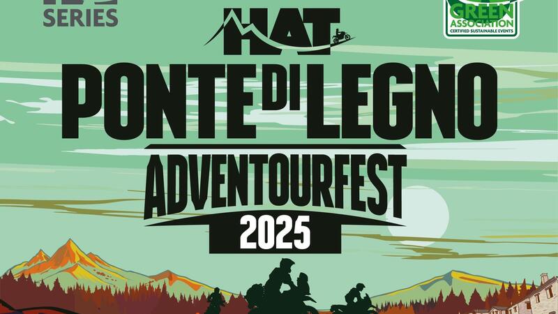 14 -15 Giugno Adventourfest di Ponte di Legno (BS)