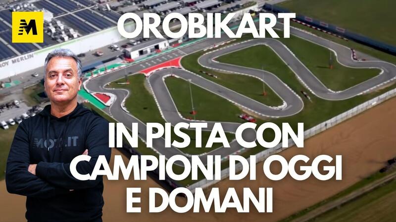 Orobikart: in pista con i campioni di oggi e domani!