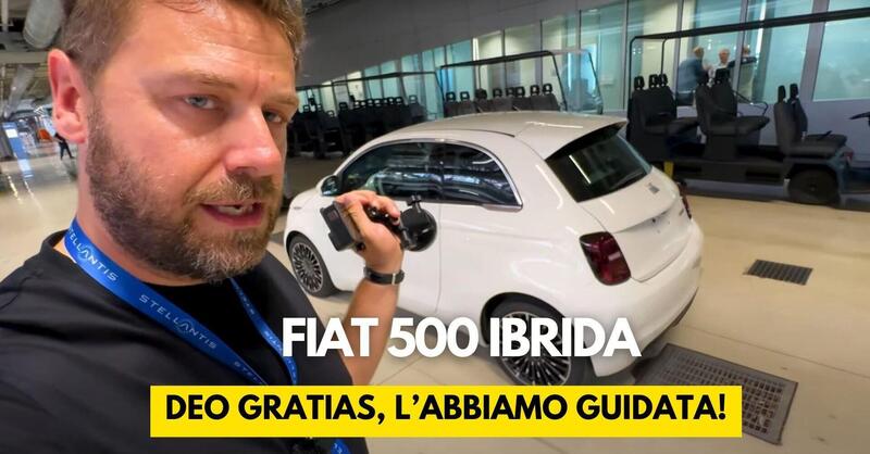 La Fiat 500 torna a respirare: &egrave; di nuovo termica e non costa troppo [VIDEO]