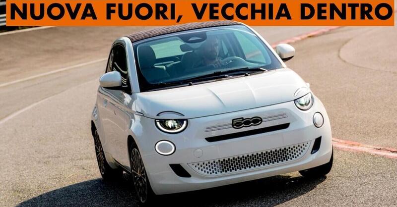 Nuova Fiat 500 Hybrid: un ritorno importante per Mirafiori, ma l&rsquo;auto &ldquo;nasce&rdquo; gi&agrave; vecchia