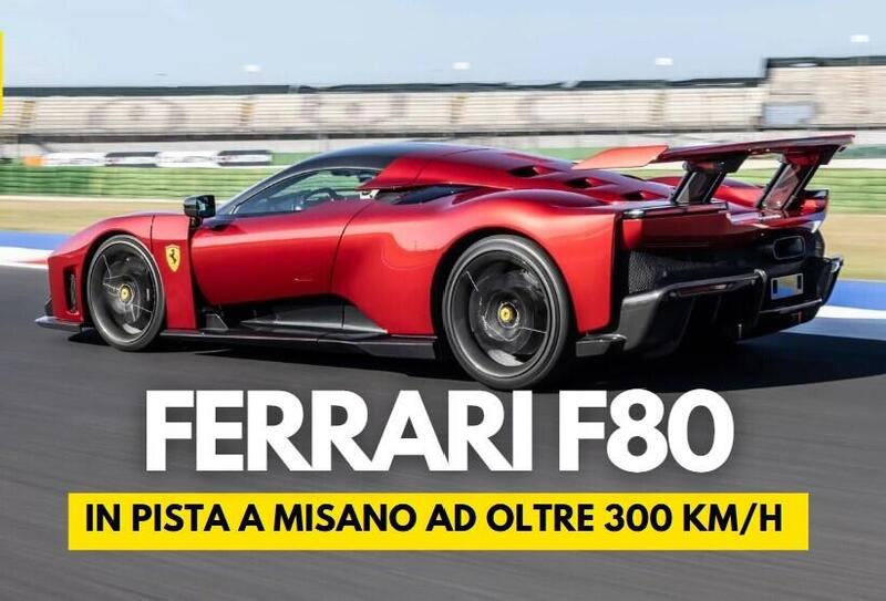 Ferrari F80: L&#039;ho guidata e adesso non sono pi&ugrave; me stesso [VIDEO]