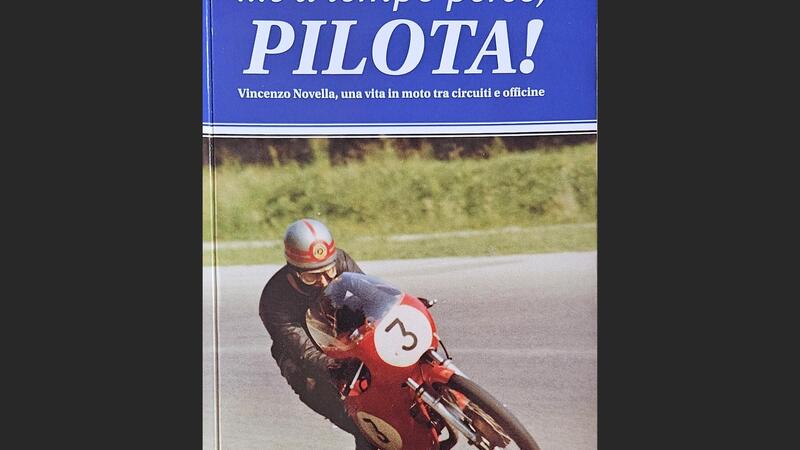 Un libro di corse: Vincenzo Novella pilota, meccanico e tanto altro ancora