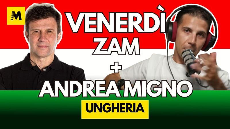 MotoGP 2025. GP di Ungheria. Il venerd&igrave; con Zam e Andrea Migno - DIRETTA 18,30 [VIDEO]