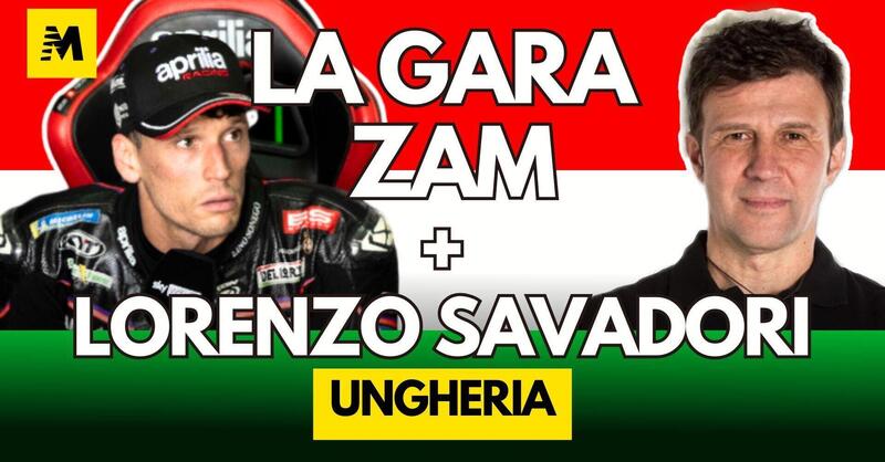 MotoGP 2025. GP di Ungheria. La gara con Zam e Lorenzo Savadori [VIDEO]