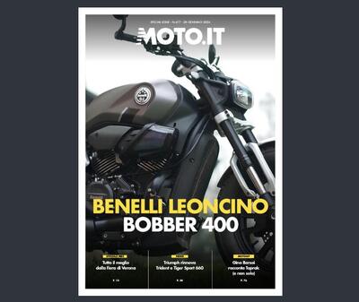 Scarica il Magazine n&deg;677 e leggi il meglio di Moto.it