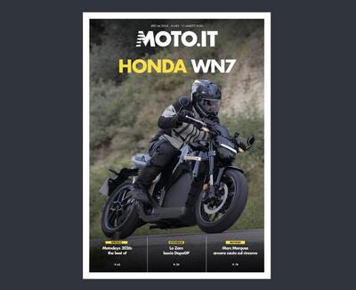 Scarica il Magazine n&deg;683 e leggi il meglio di Moto.it