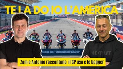 &ldquo;Te la do io l&rsquo;America&rdquo;. Zam e Antonio raccontano il GP USA e le Bagger  [DIRETTA ORE 16]
