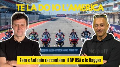 &ldquo;Te la do io l&rsquo;America&rdquo;. Zam e Antonio raccontano il GP USA e le Bagger  [VIDEO]