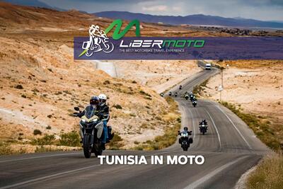 Tunisia in moto con Libermoto: dal Mediterraneo al cuore del Sahara senza pensieri