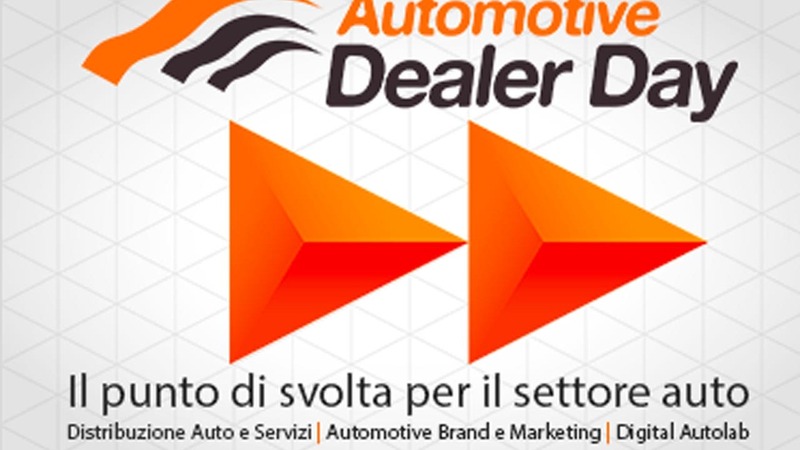 Automotive Dealer Day 2013: marted&igrave; a Milano la presentazione ufficiale